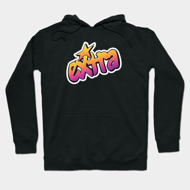 Truly Outrageous Extra Hoodie by Ambrosia Salad